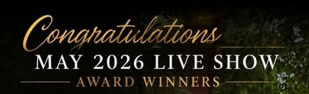 May 2026 Live Show Award Winners