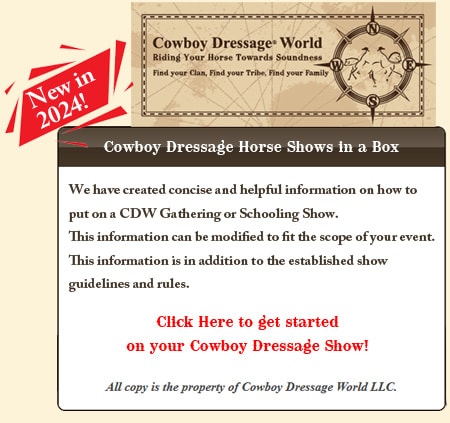 Cowboy Dressage Horse Shows in a Box