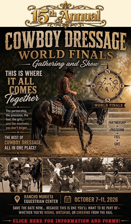 15th Annual Cowboy Dressage World Finals poster